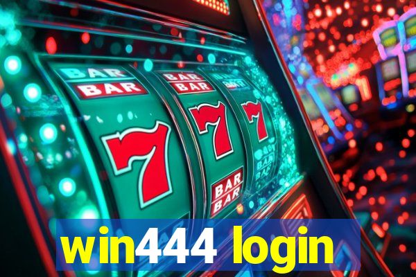 win444 login